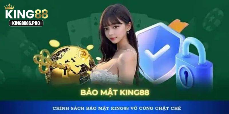 Chơi game đổi thưởng KING88 hoàn toàn yên tâm về bảo mật